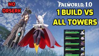 Palworld: 1 Build vs All Hard Mode Towers in 1.0! | (No Orserk - Request)