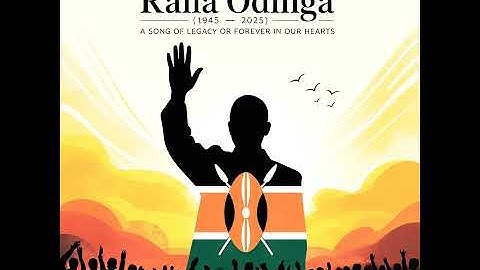 Raila Odinga (Baba wa Taifa)- Echo Empire 254