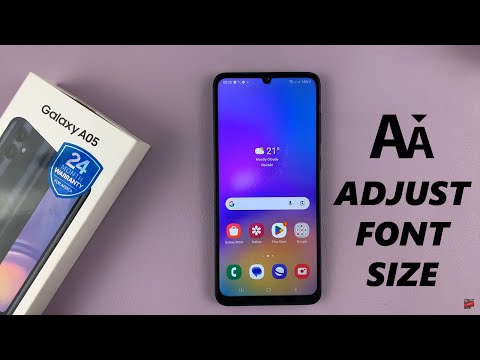 How To Change Font Size On Samsung Galaxy A05
