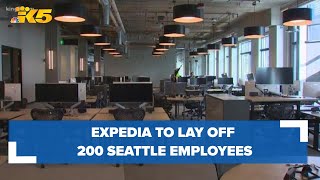 Expedia to lay off 200 employees in Seattle