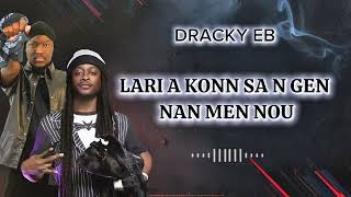 Dracky Eb -Lari A-Feat-Dug G