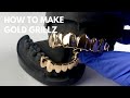 How To Make Gold Grillz