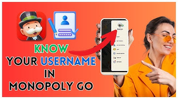 How to Know Your Username in Monopoly Go 2025?