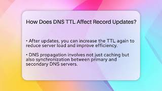 How Does DNS TTL Affect Record Updates? - Internet Infrastructure Explained