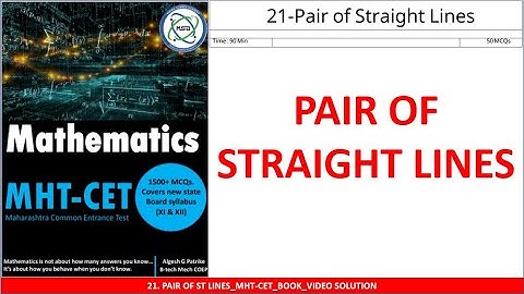 21 PAIR OF STRAIGHT LINE ASSIGNMENT VID SOL l MHT-CET l IMPULSE BATCH l SAINI SIR