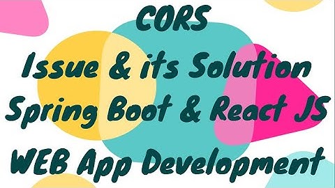 CORS Problem Solution | CORS Error in Web API | Spring Boot React JS Application | Web Development