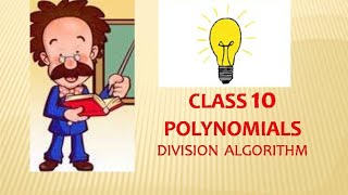 Chapter-2 | Polynomials | Division Algorithm (Part-5)