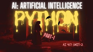 Introduction to Python | Class 9 Unit 4 AI 417 | Part-1 | CBSE 2025 | Artificial Intelligence