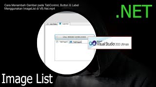 Cara Menambah Gambar pada TabControl, Button & Label Menggunakan ImageList di VB Net