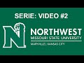 Serie: Northwest Missouri State University - Video #2