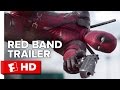 Deadpool Red Band 1 2016 Ryan Reynolds Movie Hd