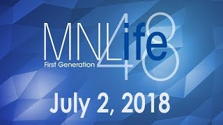 MNL48 - MNLife - July 2, 2018