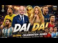 DAI DAI – FIFA World Cup Anthem 2026 | Epic Stadium Football Song | Global Football Energy Remix 🔥⚽