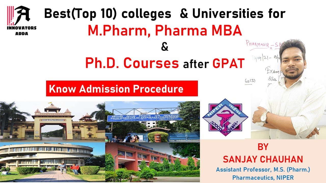 Best colleges for Masters (M.Pharm) & Ph.D. courses through GPAT II Top