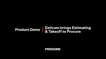 Esticom brings Estimating & Takeoff to Procore