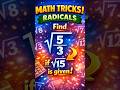 Solve Radicals Smartly and Easily. #maths #mathstricks #Radicals @MindfullMaths