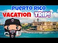 GOING TO PUERTO RICO FOR VACATION TRIP!  (TAKING A WEEK OFF WITH FAMILY..)