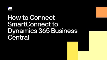 How to Connect SmartConnect to Dynamics 365 Business Central