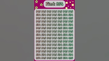 Are you true Genius ? Find 954 within 5 sec. #find #genius #iq #spot #eyetest #maths #123 #games #1k