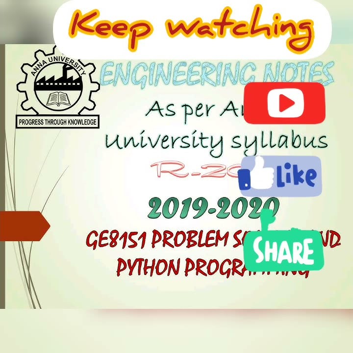 Engineering notes | Problem Solving and Python Programming | R-2017 ...