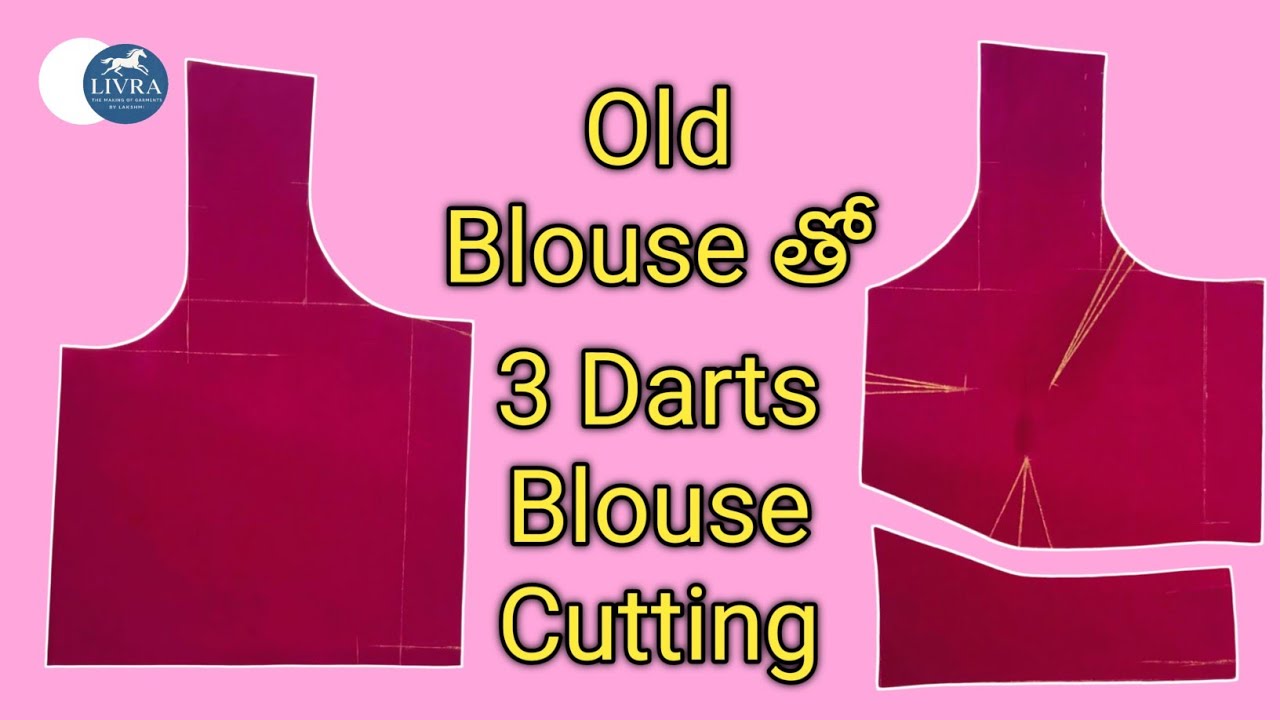 Body Measurement లేకుండా 3 Darts Blouse Cutting | Old Blouse Method