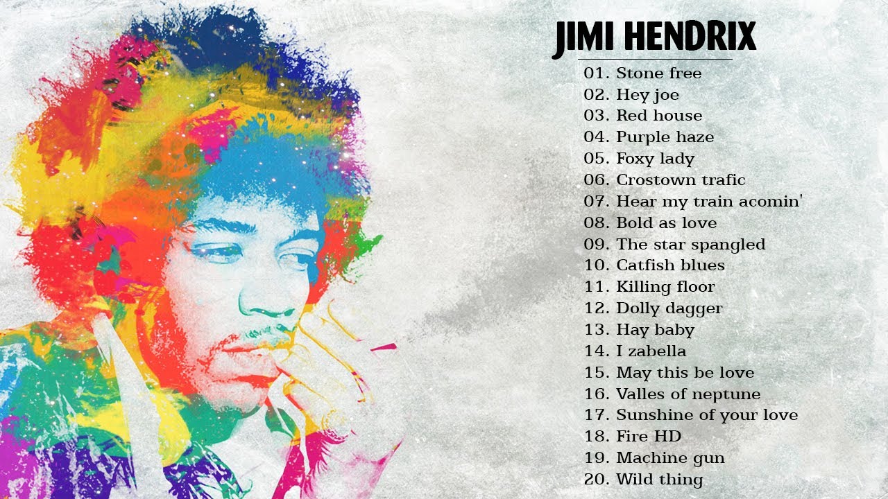Jimi Hendrix Greatest Hits cover full album 2017 Best Songs Of Jimi