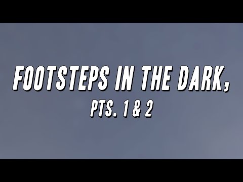 The Isley Brothers - Footsteps in the Dark, Pts. 1 & 2 (Lyrics)