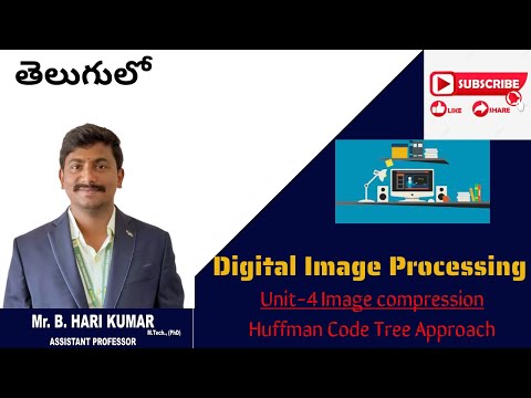 Image compression-Huffman Code Tree Approach #digitalimageprocessing  #imageprocessing #intelugu