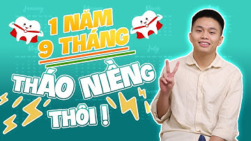 Cảm giác sau 1 năm 9 tháng được "Tháo Niềng" của bạn sinh viên năm 3???