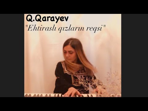 Qara Qarayev - İldırımlı Yollarla baletinden \