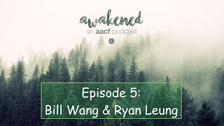 Episode 5: Bill Wang & Ryan Leung | Christian standards, Martial arts, The Office