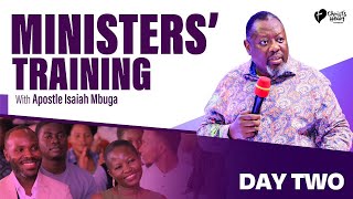 Minister s Training Ap Isaiah Mbuga CHC Kisaasi Day 2