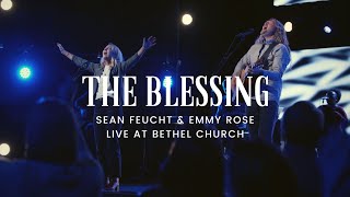 The Blessing (live with strings) - Sean Feucht - Emmy Rose - Bethel Music