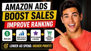 Amazon PPC & Organic Ranking Explained | How Amazon Ads Increase Sales and Visibility