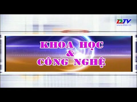 Video Khoa học & Công nghệ - Một số giải pháp, mô hình đạt... - YouTube