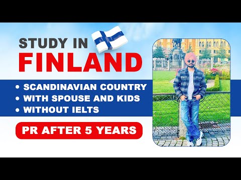 Study in Finland, Scandinavian Country , with spouse and kids , Without IELTS, PR after 5 years