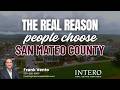 Why are more buyers choosing San Mateo County right now?