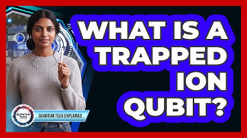 What Is a Trapped Ion Qubit?