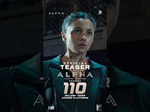 αLPHA mode: ACTIVATED 🔥 ⁠⁠110 MILLION+ views and counting! on teaser | #Alpha | #YRFSpyUniverse