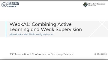 WeakAL: Combining Active Learning and Weak Supervision