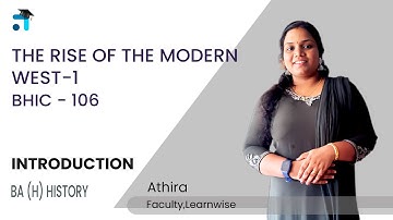 Introduction | The Rise of the Modern West 1 | BHIC 106 | BAHIH | Kerala