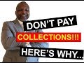 Don't Pay Collections