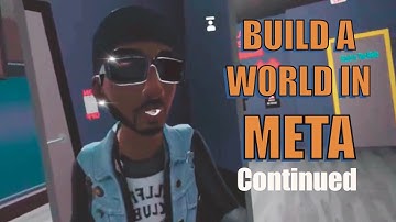 MetaHorizons World Building Part 2: Expanding Your Virtual World