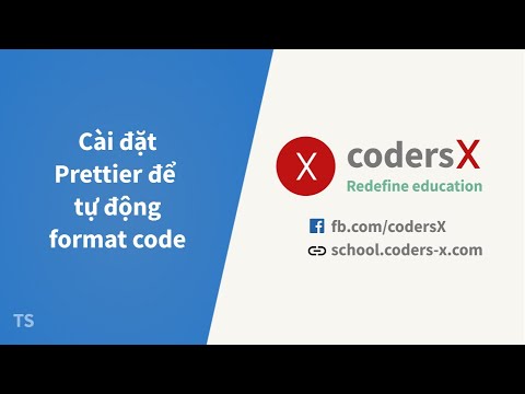 codx 2022 New Bài 3 - Cài đặt Prettier để tự động format code