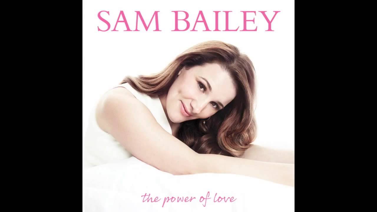 Sam Bailey - The Power Of Love (Audio)