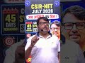 CSIR NET July 2026 | Last 45 Days Strategy | Full Plan to Crack Exam | By GP Sir