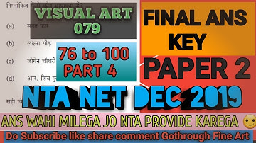 Visual Art UGC NTA NET| PART 4 (76to100)|Dec 2019 exam| Gothrough Fine Art | Previous year question