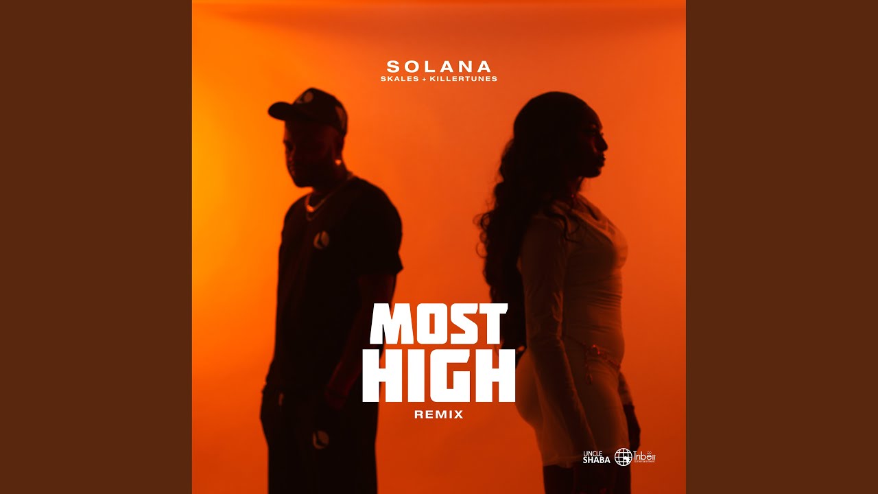 Watch MOST HIGH (feat. Skales, kILLERTUNES) (Remix) on YouTube Watch MOST HIGH (feat. Skales, kILLERTUNES) (Remix) on YouTube