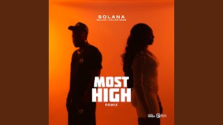 MOST HIGH (feat. Skales, kILLERTUNES) (Remix)