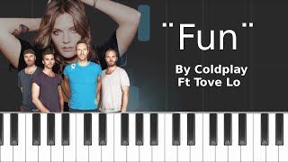 Download Lagu Coldplay - ''Fun'' ft Tove Lo Piano Tutorial - Chords - How To Play - Cover MP3